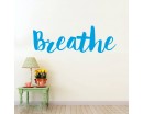 Breathe Motivational Words Decal
